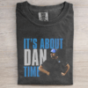 Detroit Football It’s About Dan Time Dan Campbell T-shirt