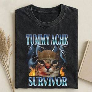 Tummy Ache Survivor Cat Meme T-shirt